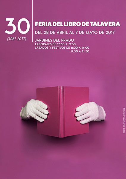 Cartel Para La 30 Edición De La Feria Del Libro De Talavera Escuela De Arte Talavera 1218